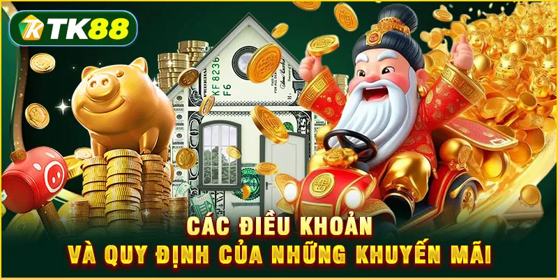 Các điều khoản và quy định của những khuyến mãi Hot