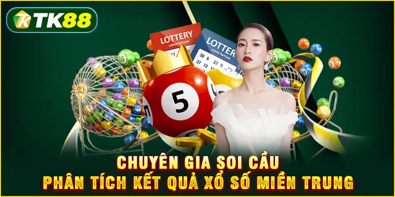 Chuyên gia soi cầu phân tích kết quả xổ số miền Trung