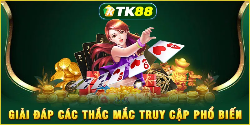 Giải đáp các thắc mắc truy cập phổ biến