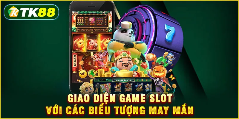 Nổ Hũ Phúc Lộc Thọ - 3 Chiến thuật săn hũ từ chuyên gia 4 Giao diện game slot với các biểu tượng may mắn