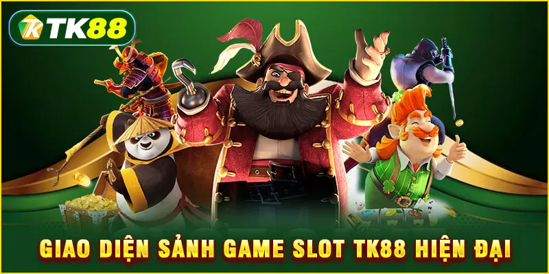 Giao diện sảnh game slot TK88 hiện đại