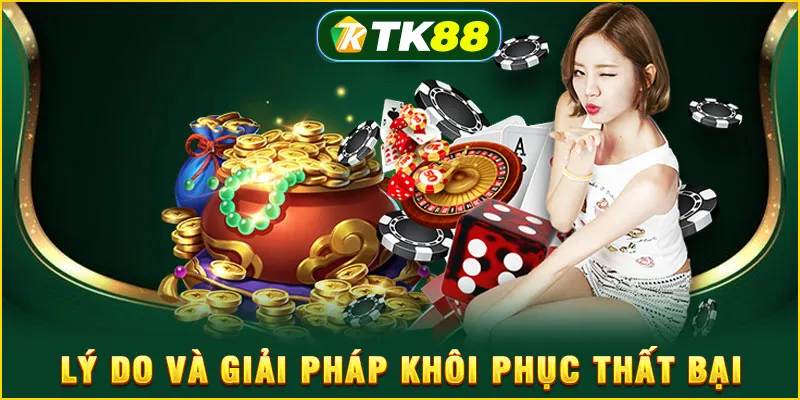 Lý do và giải pháp khôi phục thất bại