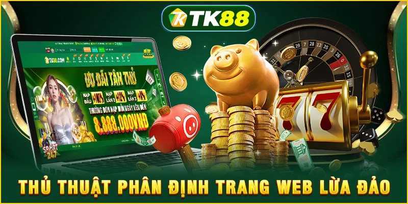 Thủ thuật phân định trang web lừa đảo
